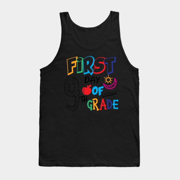 first day of 9th grade Tank Top by busines_night
